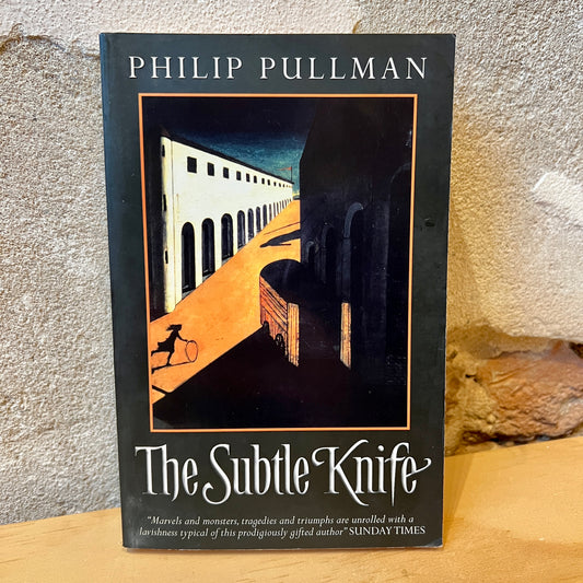 The Subtle Knife – Philip Pullman