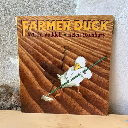 Farmer Duck – Martin Waddell, Helen Oxenbury