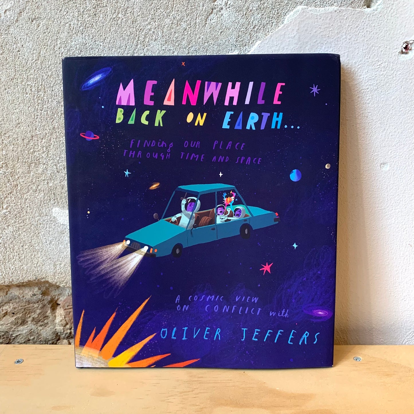 Meanwhile Back on Earth... – Oliver Jeffers