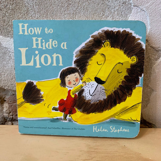 How to Hide a Lion – Helen Stephens