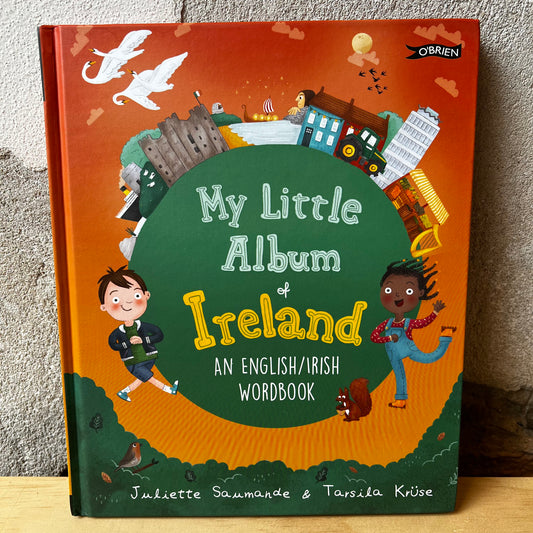 My Little Album of Ireland – Juliette Saumande and Tarsila Kruse