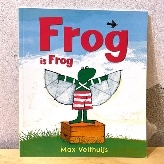 Frog is Frog – Max Velthuijs