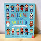 Welcome to Our World / Moira Butterfield, Harriet Lynas